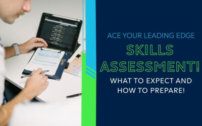 Taking Your Leading Edge Skills Assessment: What to Expect and How to Prepare