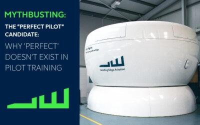 The Myth of the ‘Perfect Pilot Candidate’: Why “Perfect” Doesn’t Exist in Pilot Training 
