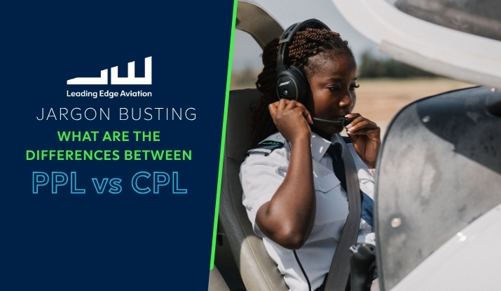 Jargon Busting: Private Pilot Licence vs Commercial Pilot Licence: What’s the Difference?